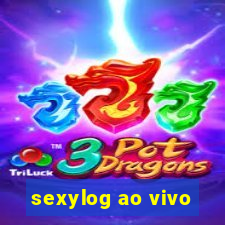 sexylog ao vivo